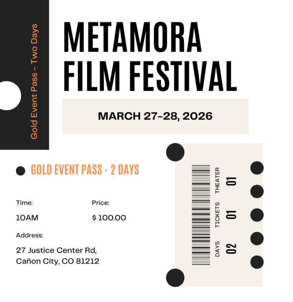 gold pass two days, metamora film festival 2026